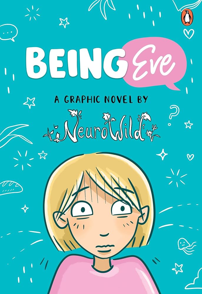 Being Eve: A Graphic Novel cover image