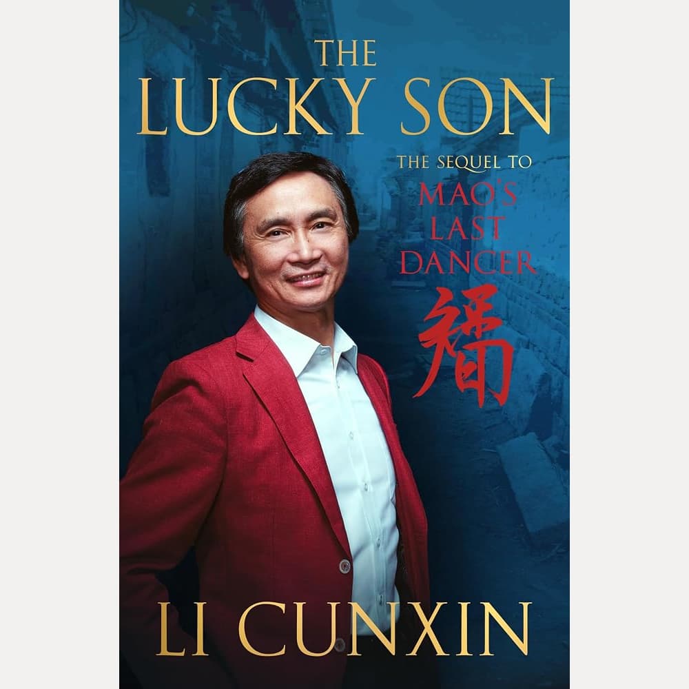 The Lucky Son: The Sequel to Mao's Last Dancer cover image