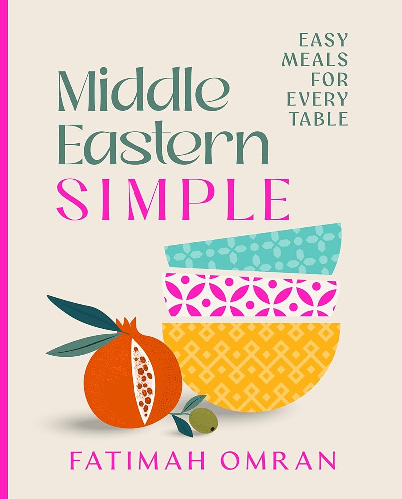 Middle Eastern Simple: Easy Meals for Every Table cover image
