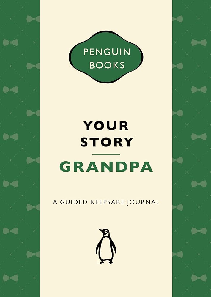 Your Story, Grandpa: A guided keepsake journal cover image