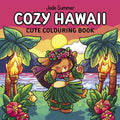 Cozy Hawaii: Cute Colouring Book cover image