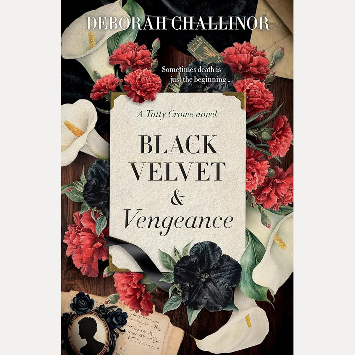 Black Velvet and Vengeance: The third gripping new historical fiction novel in the Tatty Crowe series, sequel to BLACK SILK AND BURIED SECRETS, for fans of Jackie French, Tea Cooper and Kirsty Manning cover image