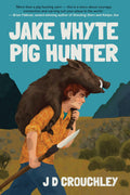 Jake Whyte Pig Hunter By J D Crouchley