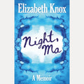 Night, Ma: A Memoir cover image