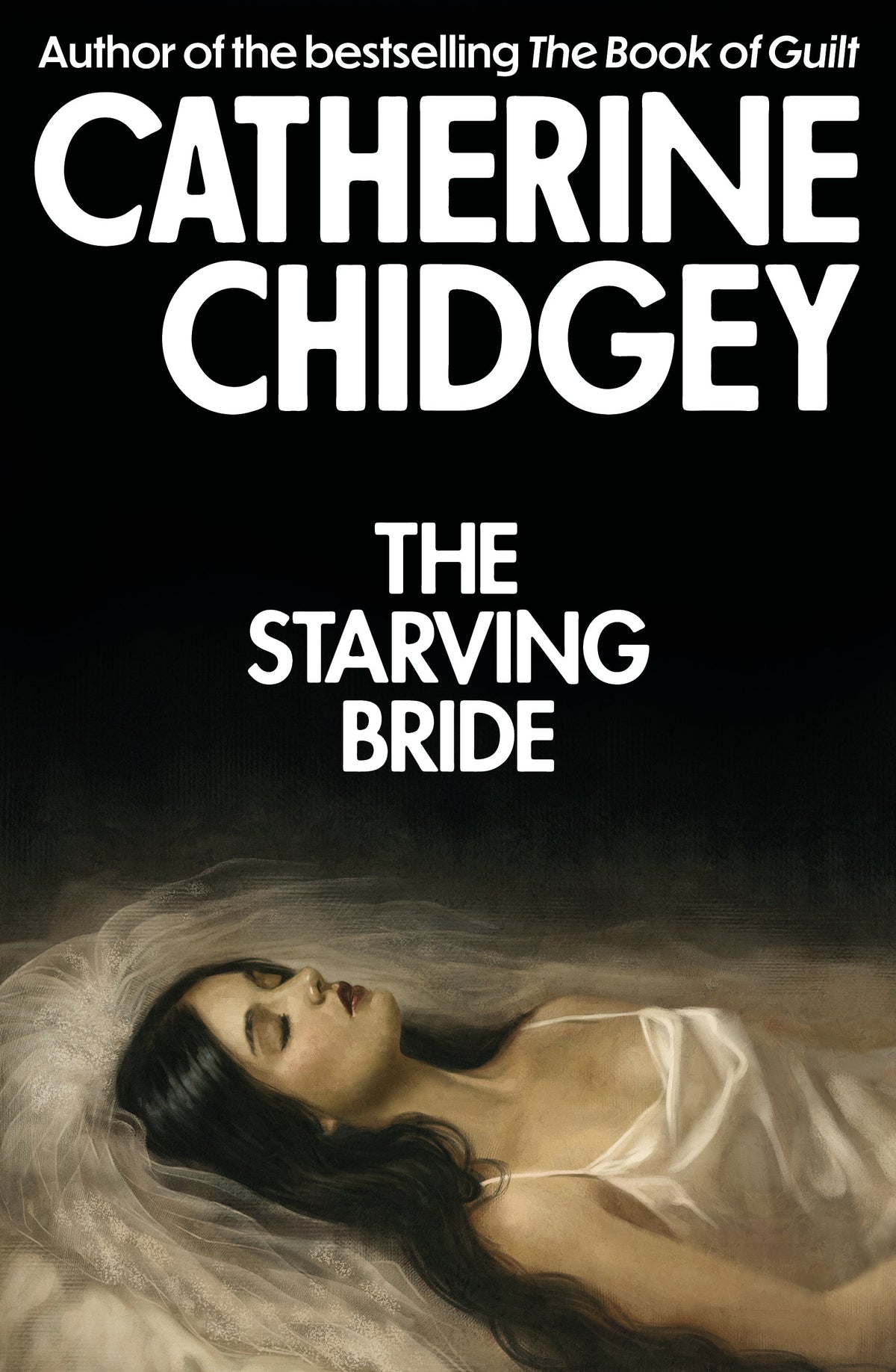 The Starving Bride By Catherine Chidgey Paperback