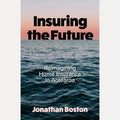Insuring the Future: Reimagining Home Insurance in Aotearoa cover image