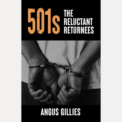 501s: The Reluctant Returnees Paperback