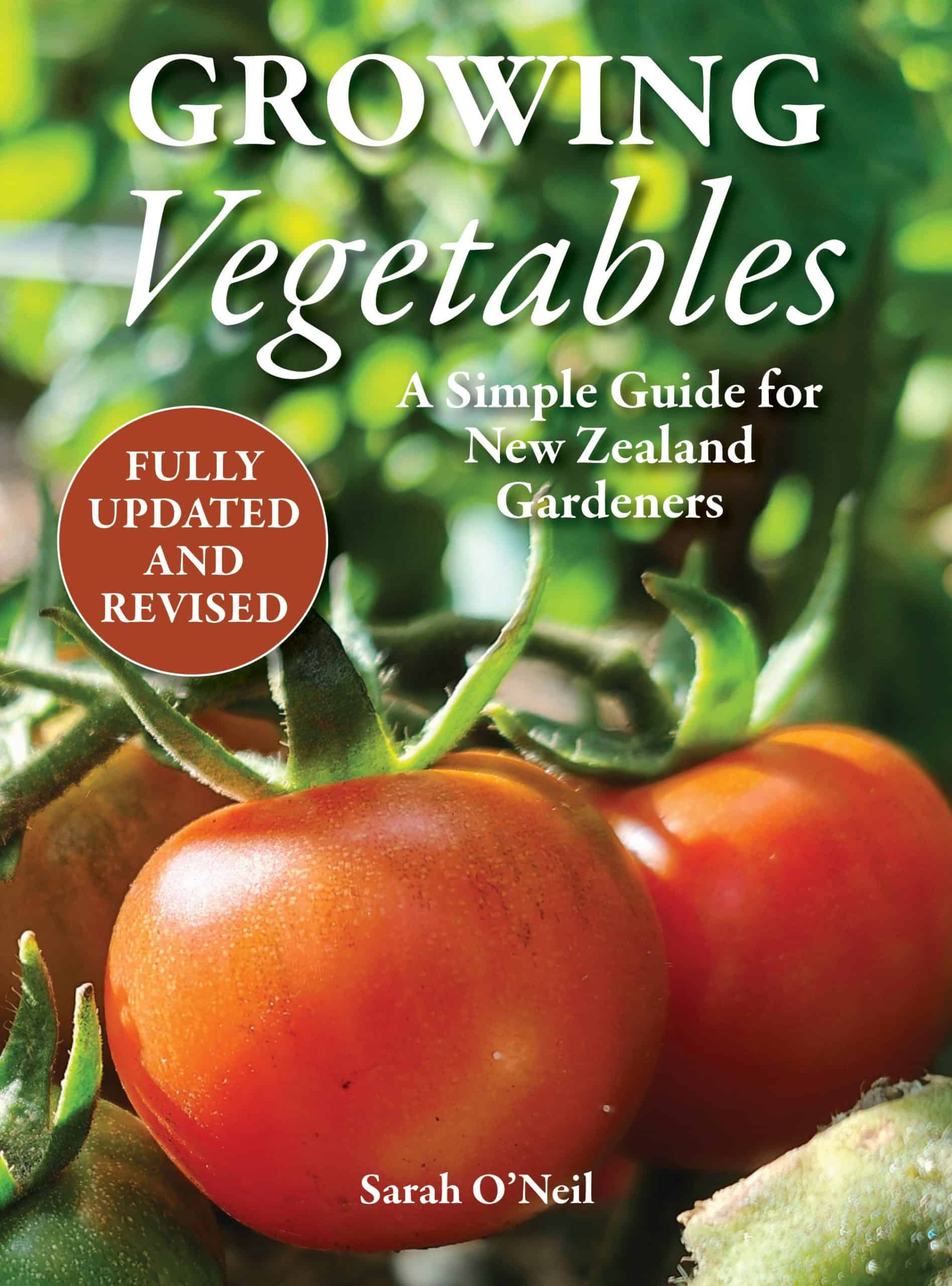 Growing Vegetables Gardening Book by Sarah O'Neil