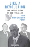 Like a Revolution New Zealand History Book