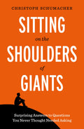 Sitting on the Shoulders of Giants Non-Fiction Book