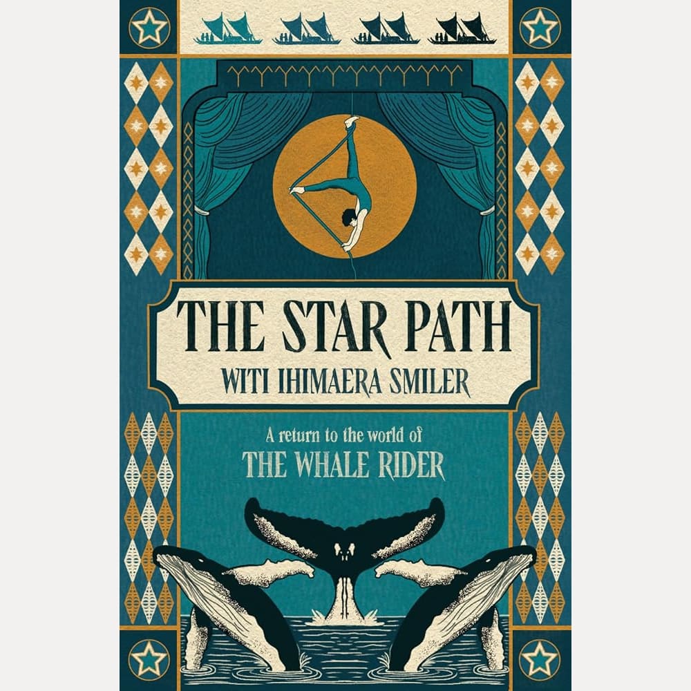 The Star Path: A Return to the Realm of The Whale Rider cover image
