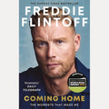 Freddie Flintoff: Coming Home: The Inspiring Autobiography from the Cricket Legend and National Treasure cover image