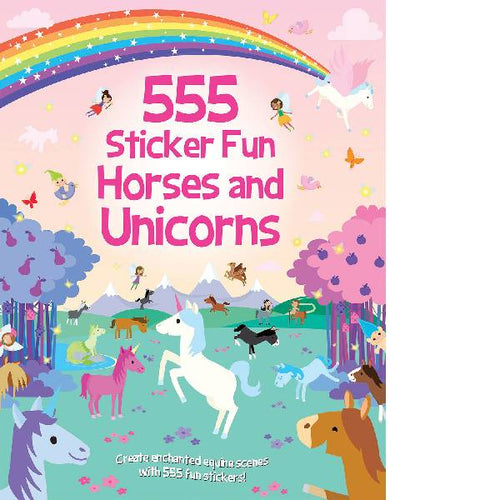 555 Sticker Fun Horses & Unicorns Book