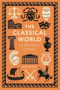 The Classical World in Bite-sized Chunks (Volume 23) cover image
