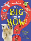 Britannica Books First Big Book of How Things Work The Hidden Workings of Animals, Machines, the Body, Nature, Space, and More!. cover image