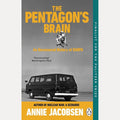 The Pentagon's Brain: An Uncensored History of DARPA cover image
