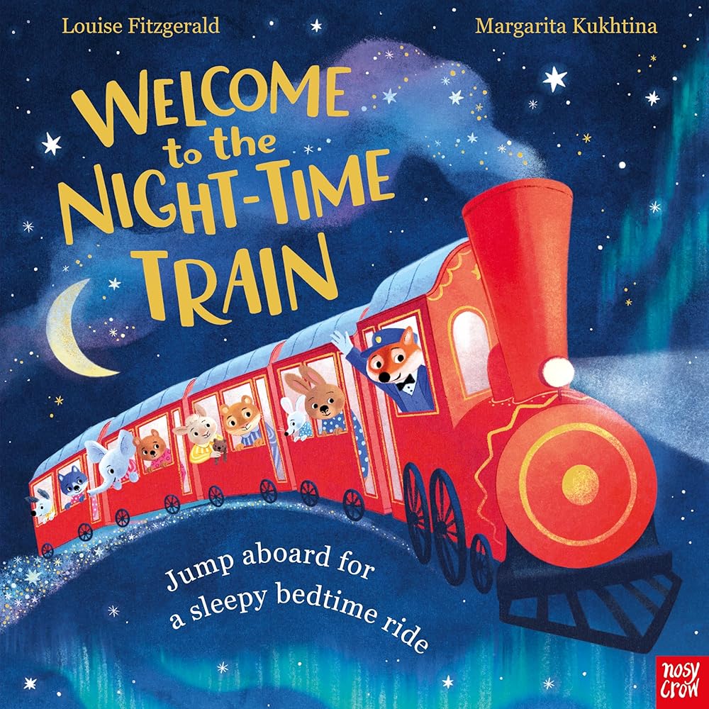 Welcome to the Night-Time Train: Jump aboard for a sleepy bedtime ride cover image