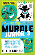 Murdle Junior 3: Wild Goose Case: 40 Brain-Twisting Mystery Puzzles for Young Detectives cover image
