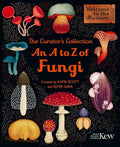The Curator's Collection: An A to Z of Fungi cover image