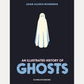 An Illustrated History of Ghosts cover image