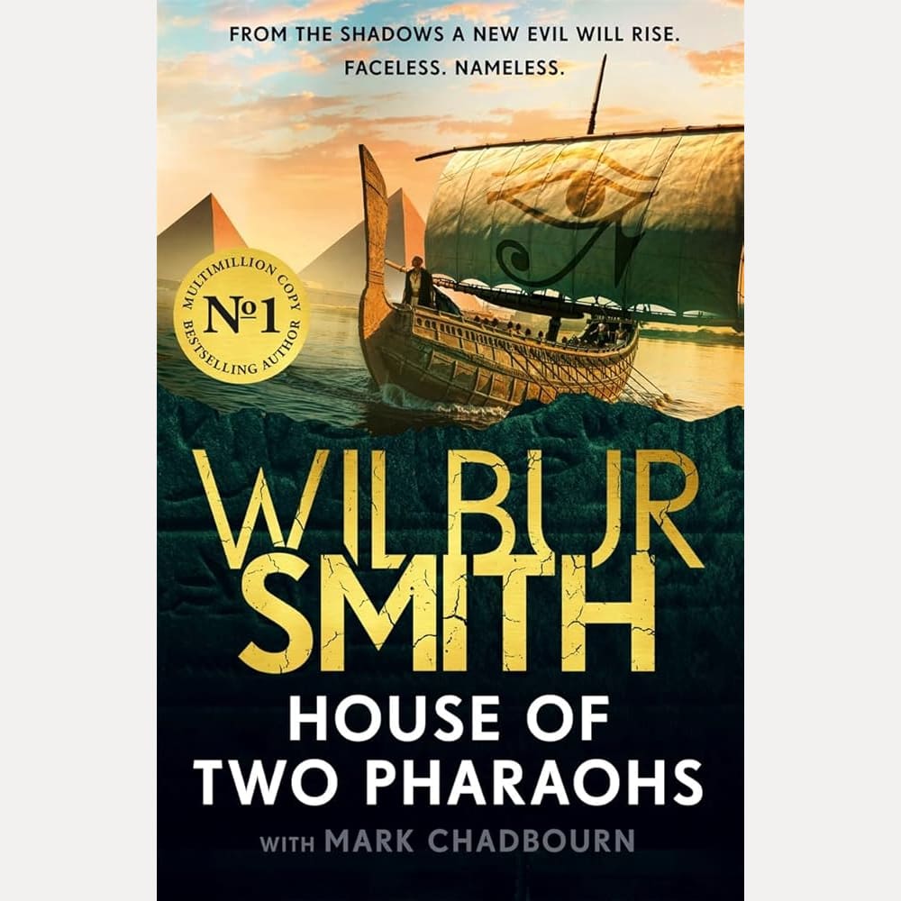 House of Two Pharaohs: Step into the world of gold, gods and deadly ambition in the latest Sunday Times bestseller: 10 cover image