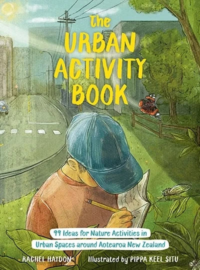 The Urban Activity Book 99 Ideas for Nature Activities