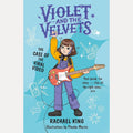 The Case of the Viral Video: Violet and the Velvets 3 cover image