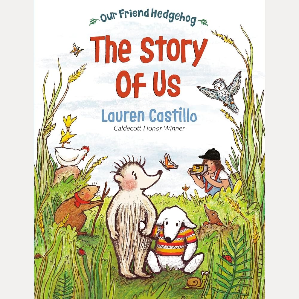Our Friend Hedgehog: The Story of Us cover image
