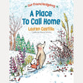 A Place to Call Home (Our Friend Hedgehog) cover image
