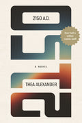 2150 A.D. Science Fiction Novel