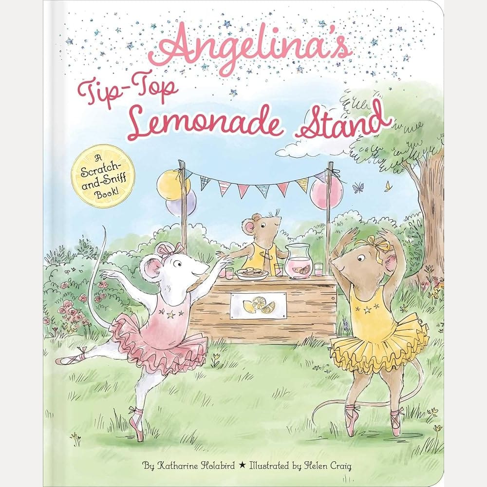 Angelina's Tip-Top Lemonade Stand: A Scratch-and-Sniff Book! (Angelina Ballerina) cover image
