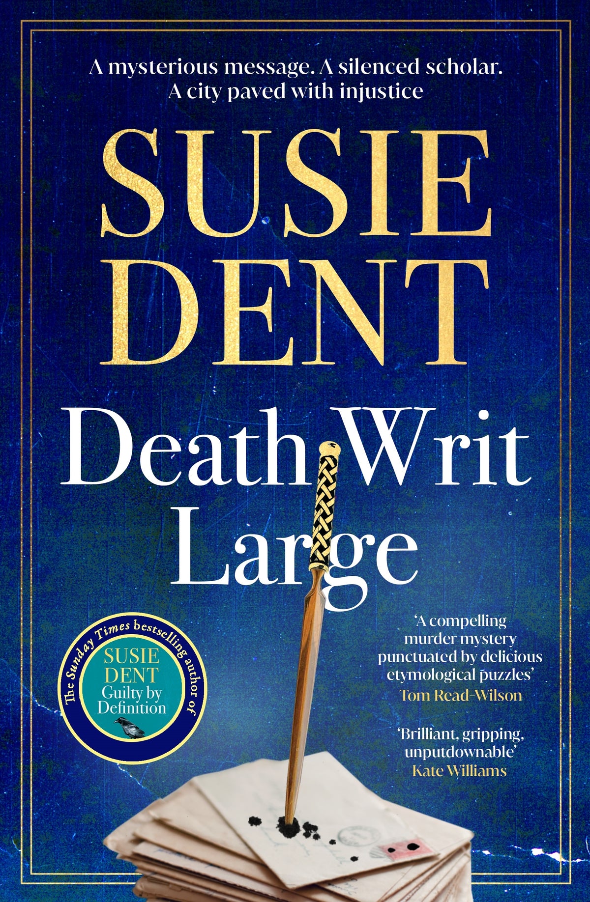 Death Writ Large: The unmissable new linguistic mystery in the bestselling series from Britain's favourite wordsmith