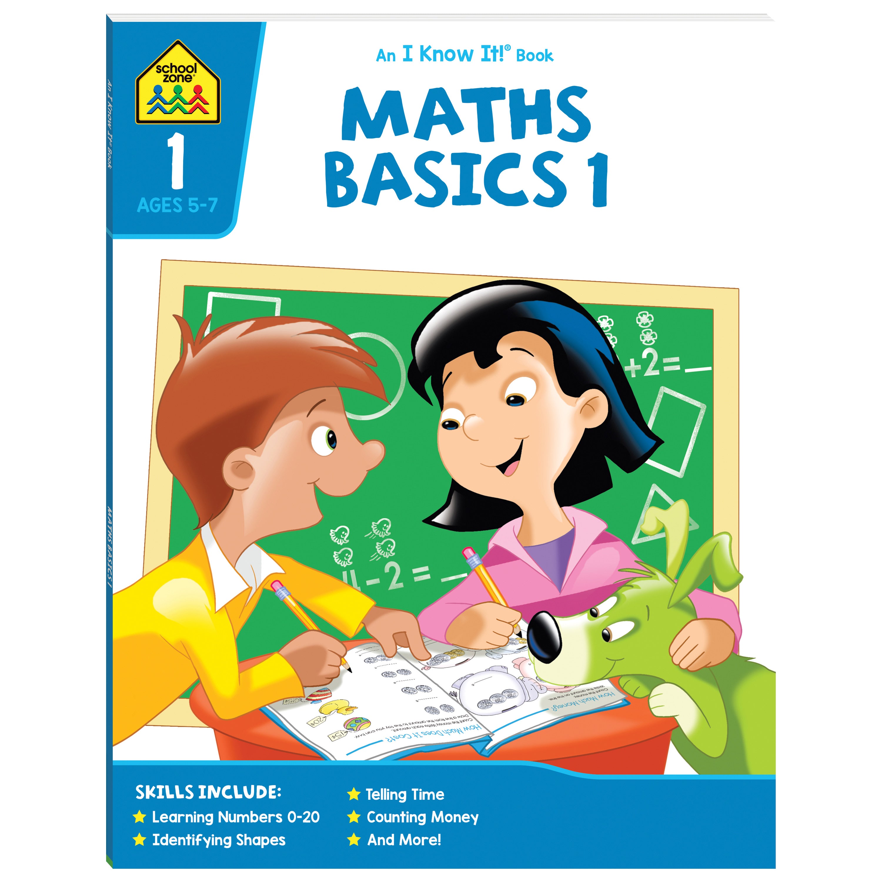 School Zone I Know It! Maths Basics 1 Workbook Ages 5-7