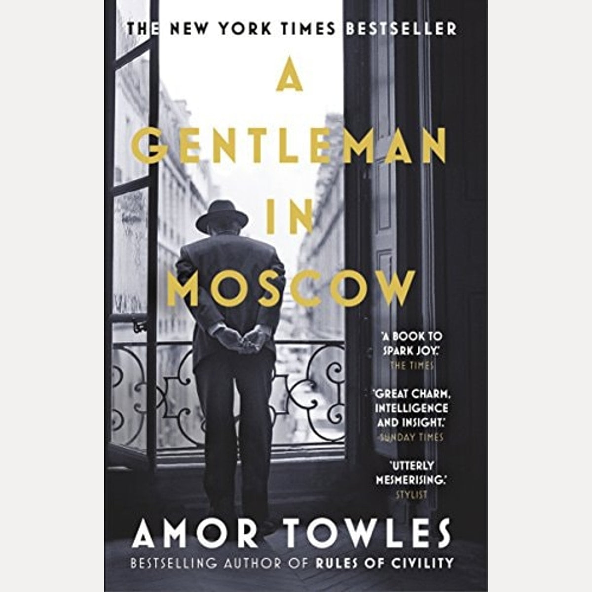 A Gentleman in Moscow by Amor Towles