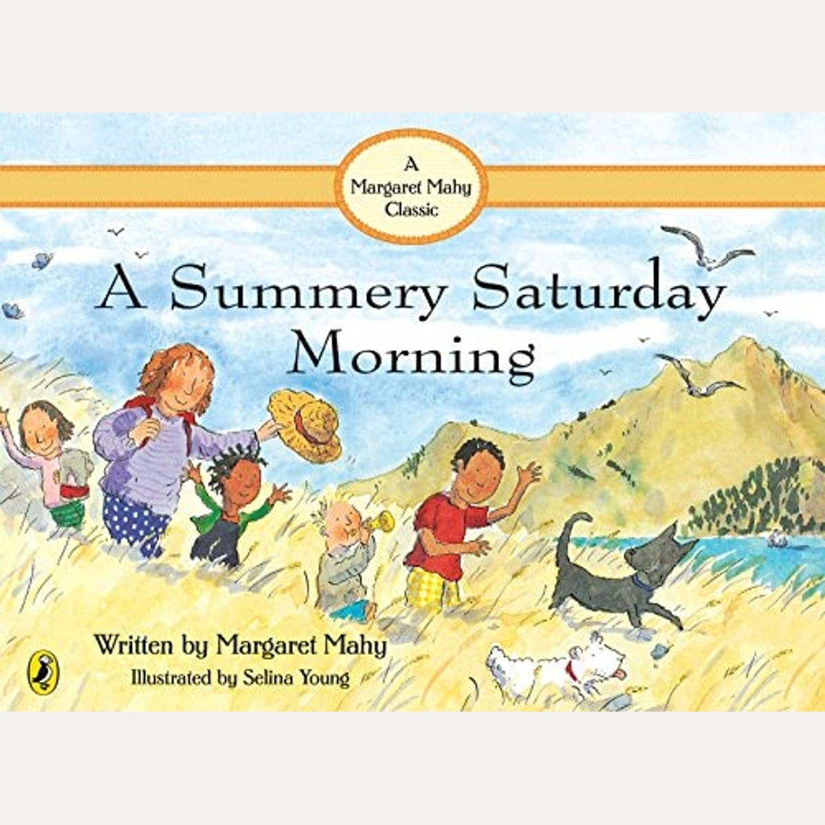 A Summery Saturday Morning by Margaret Mahy