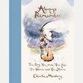 Always Remember The Boy, the Mole, the Fox, the Horse and the Storm, Charlie Mackesy