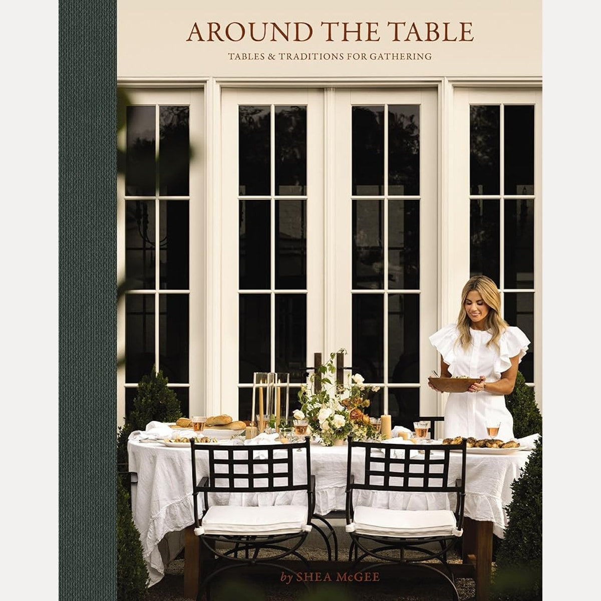 Around the Table: Tables and Traditions for Gathering cover image