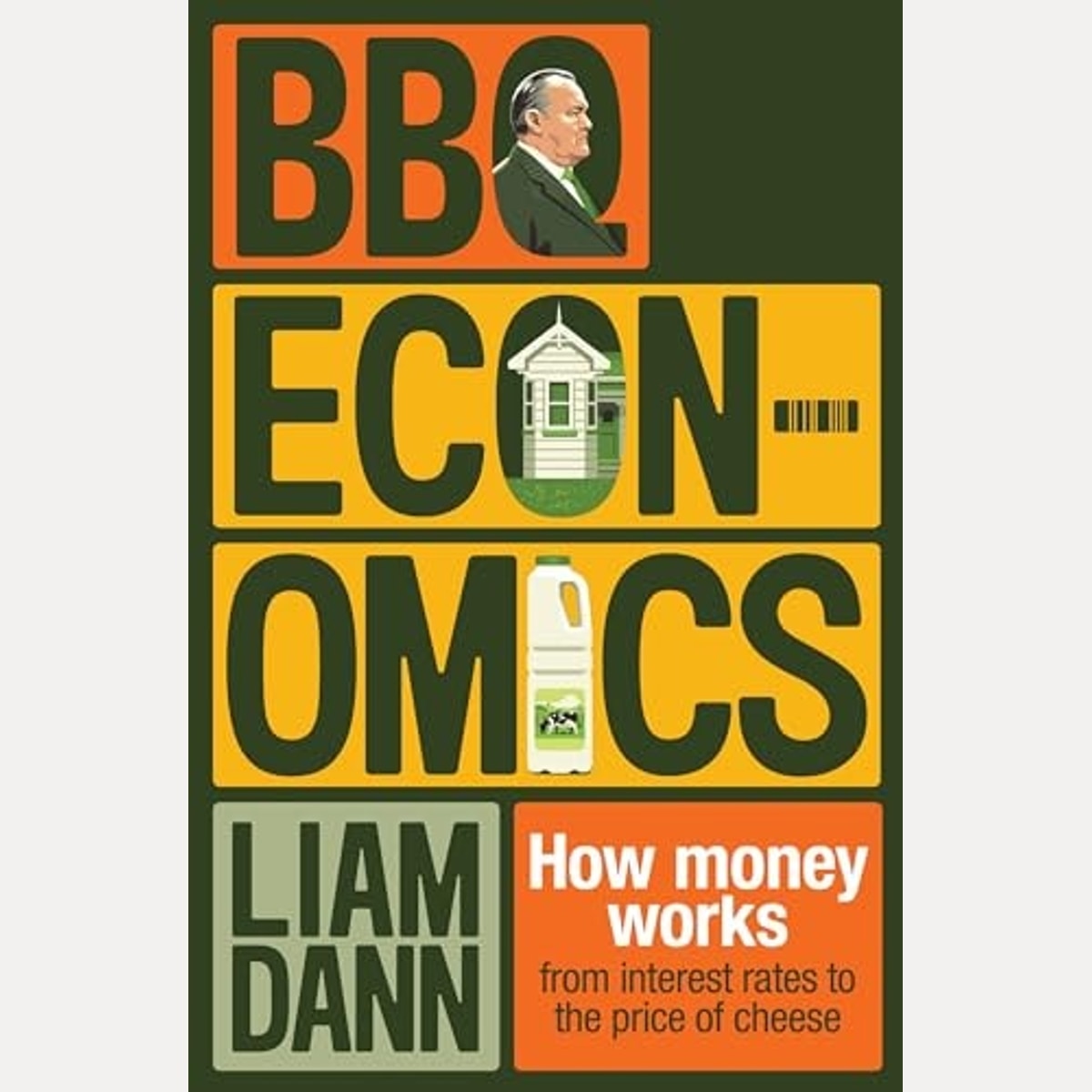 BBQ Economics How Money Works and Why It Matters