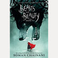 Beasts and Beauty Dangerous Tales, Soman Chainani