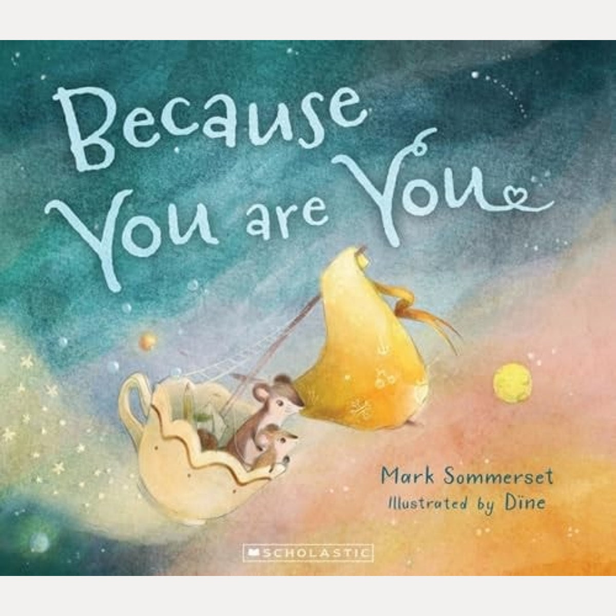 Because You Are You