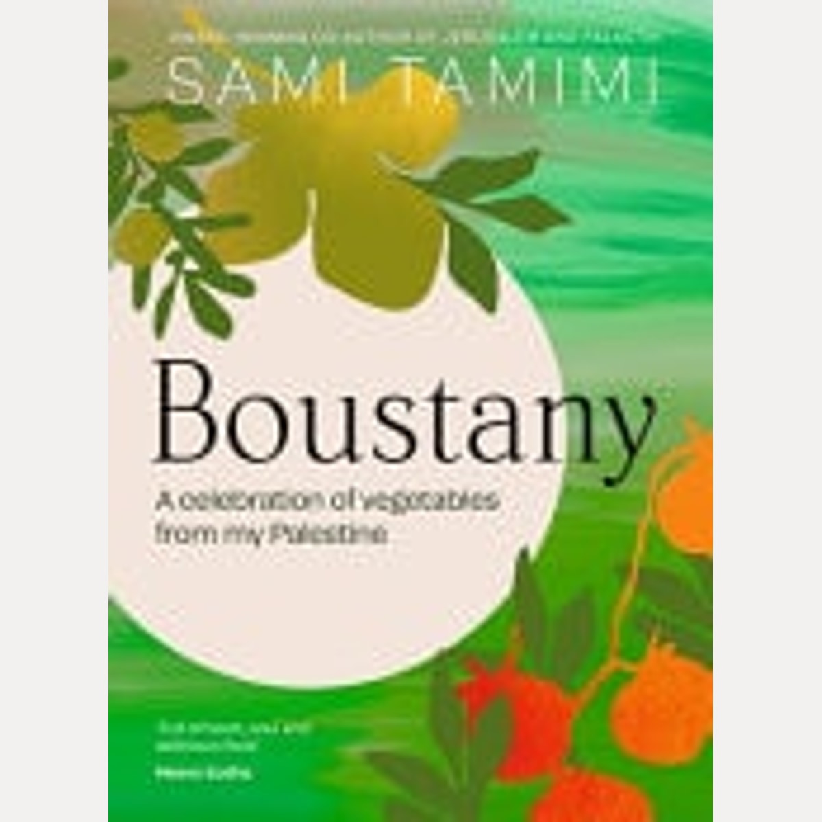Boustany Vegan and Vegetarian Recipes from Palestine