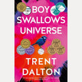 Boy Swallows Universe The Beloved Multi-Award Winning International Bestseller, Now a Major Netflix Series