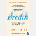 Breath The New Science of a Lost Art