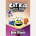 Cat Kid Comic Club Influencers A Graphic Novel from the Creator of Dog Man