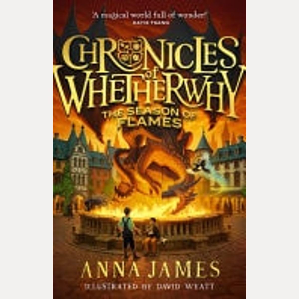 Chronicles of Whetherwhy: the Season of Flames, Anna James