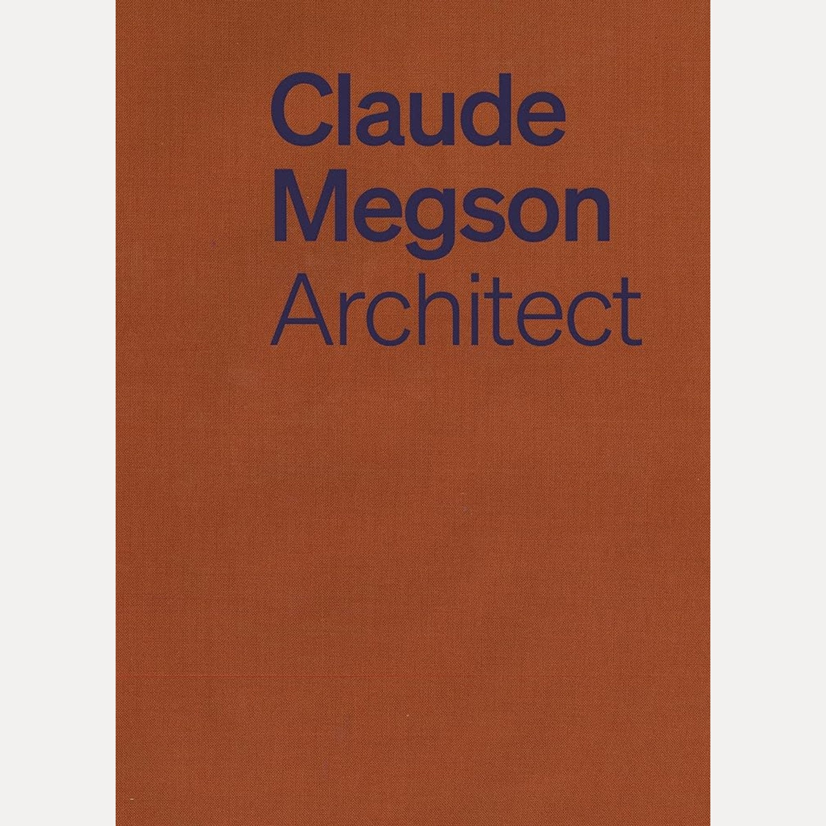 Claude Megson: Architect cover image