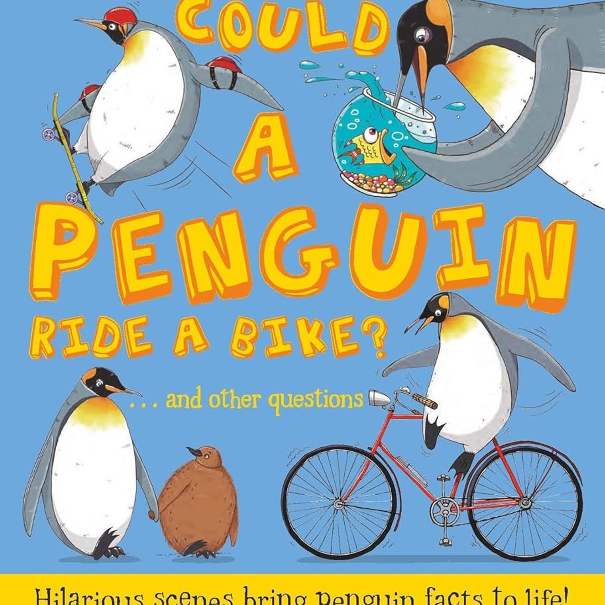 Could a Penguin Ride a Bike? cover image