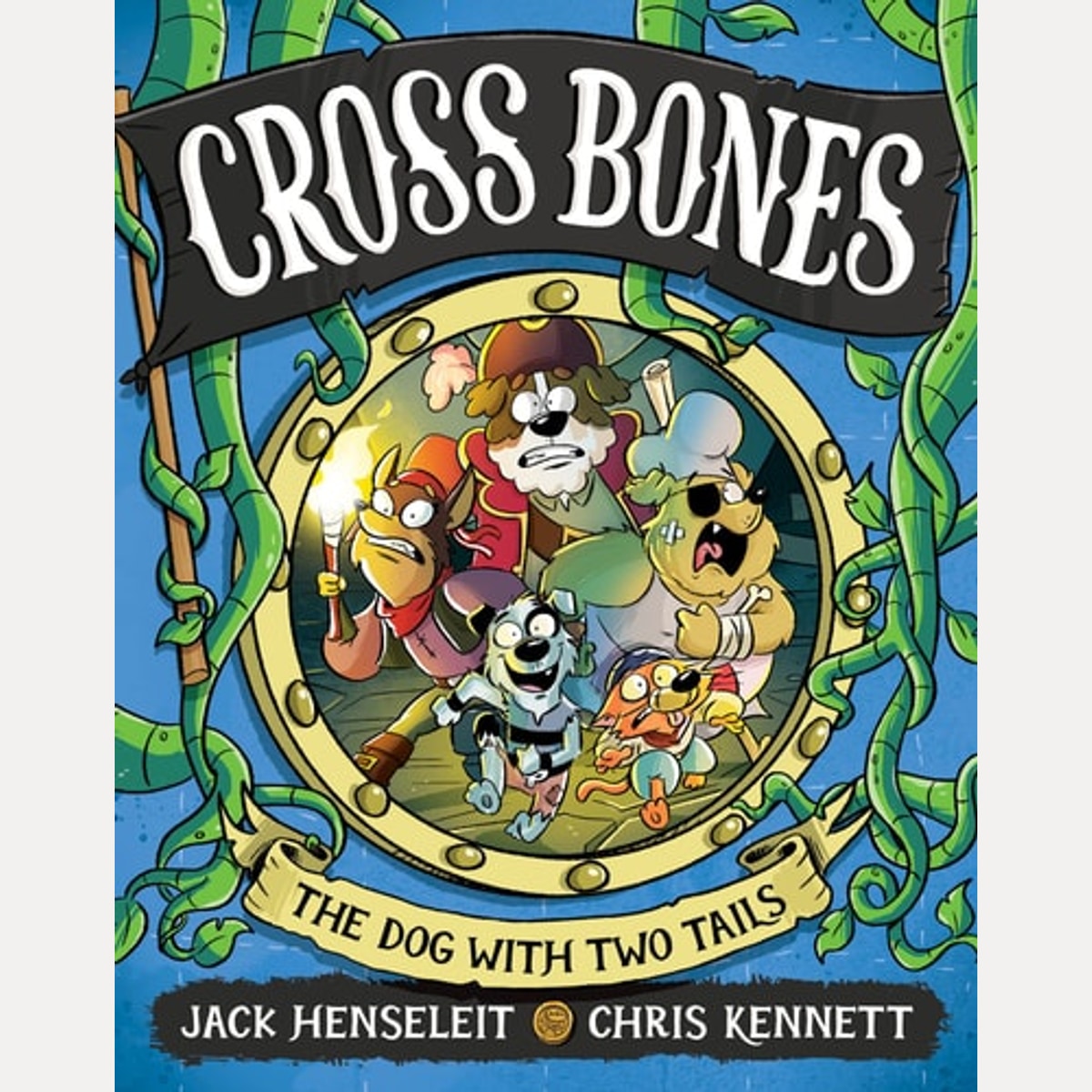 Cross Bones: the Dog with Two Tails Cross Bones #2