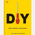 Diy Repair, Renovate and Decorate, Peter Parham,Julian Cassell