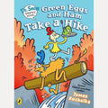 Dr. Seuss Graphic Novel: Green Eggs and Ham Take a Hike A Green Eggs and Ham Story